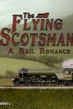 Watch The Flying Scotsman: A Rail Romance Gomovies123