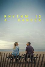 Watch Rhythm Is a Dancer Gomovies123