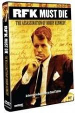 Watch RFK Must Die: The Assassination of Bobby Kennedy Gomovies123