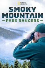 Watch Smoky Mountain Park Rangers (TV Special 2021) Gomovies123