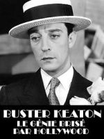Watch Buster Keaton, the Genius Destroyed by Hollywood Gomovies123