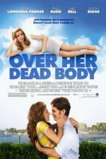 Watch Over Her Dead Body Gomovies123