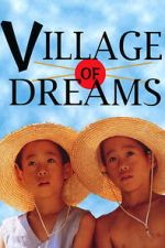 Watch Village of Dreams Gomovies123