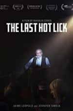 Watch The Last Hot Lick Gomovies123