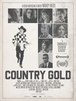 Watch Country Gold Gomovies123