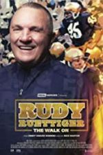 Watch Rudy Ruettiger: The Walk On Gomovies123
