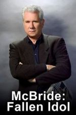Watch McBride: Fallen Idol Gomovies123