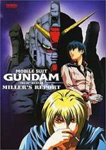 Watch Mobile Suit Gundam: The 08th MS Team - Miller\'s Report Gomovies123