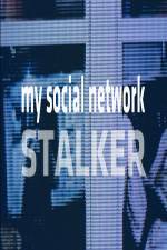 Watch My Social Network Stalker Gomovies123