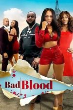 Watch Bad Blood Gomovies123