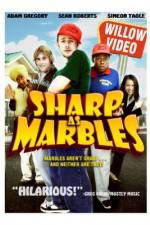 Watch Sharp as Marbles Gomovies123