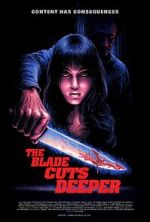 Watch The Blade Cuts Deeper Gomovies123