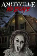Watch Amityville No Escape Gomovies123