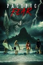 Watch Pacific Fear Gomovies123