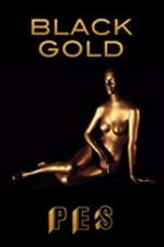 Watch Black Gold Gomovies123