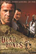 Watch Dead Bones Gomovies123