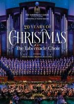 Watch 20 Years of Christmas with the Tabernacle Choir (TV Special 2021) Gomovies123