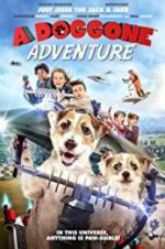 Watch A Doggone Adventure Gomovies123