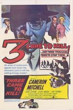 Watch Three Came to Kill Gomovies123