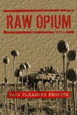 Watch Raw Opium Gomovies123