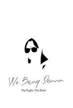 Watch VVe Being Donna: The Light, the Dark Gomovies123