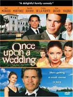 Watch Once Upon a Wedding Gomovies123