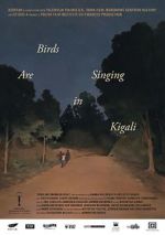 Watch Birds Are Singing in Kigali Gomovies123