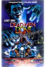 Watch Dead Men Don't Die Gomovies123
