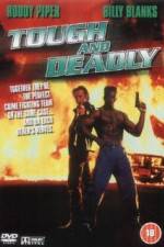 Watch Tough and Deadly Gomovies123