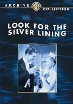 Watch Look for the Silver Lining Gomovies123