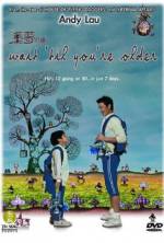 Watch Wait 'Til You're Older Gomovies123