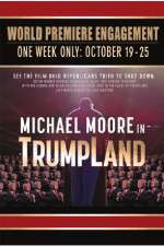 Watch Michael Moore in TrumpLand Gomovies123