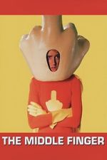 Watch The Middle Finger Gomovies123