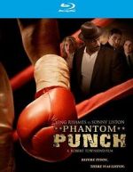 Watch Phantom Punch Gomovies123