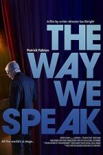 Watch The Way We Speak Gomovies123