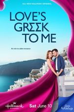Watch Love\'s Greek to Me Gomovies123