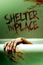 Watch Shelter in Place Gomovies123