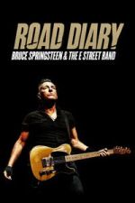 Watch Road Diary: Bruce Springsteen and The E Street Band Gomovies123