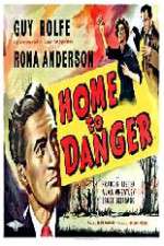 Watch Home to Danger Gomovies123