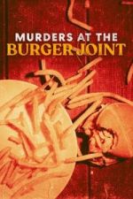 Watch Murders at the Burger Joint Gomovies123