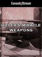 Watch Hitler's Miracle Weapons Gomovies123