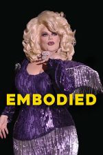 Watch Embodied Gomovies123