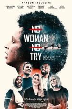 Watch No Woman No Try Gomovies123