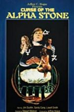 Watch The Curse of the Alpha Stone Gomovies123