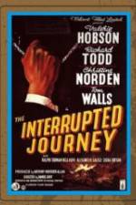 Watch The Interrupted Journey Gomovies123