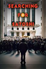 Watch Searching for Satoshi Gomovies123