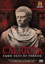 Watch Caligula: 1400 Days of Terror Gomovies123