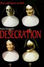 Watch Desecration Gomovies123