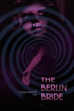Watch The Berlin Bride Gomovies123