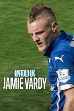 Watch Jamie Vardy Gomovies123
